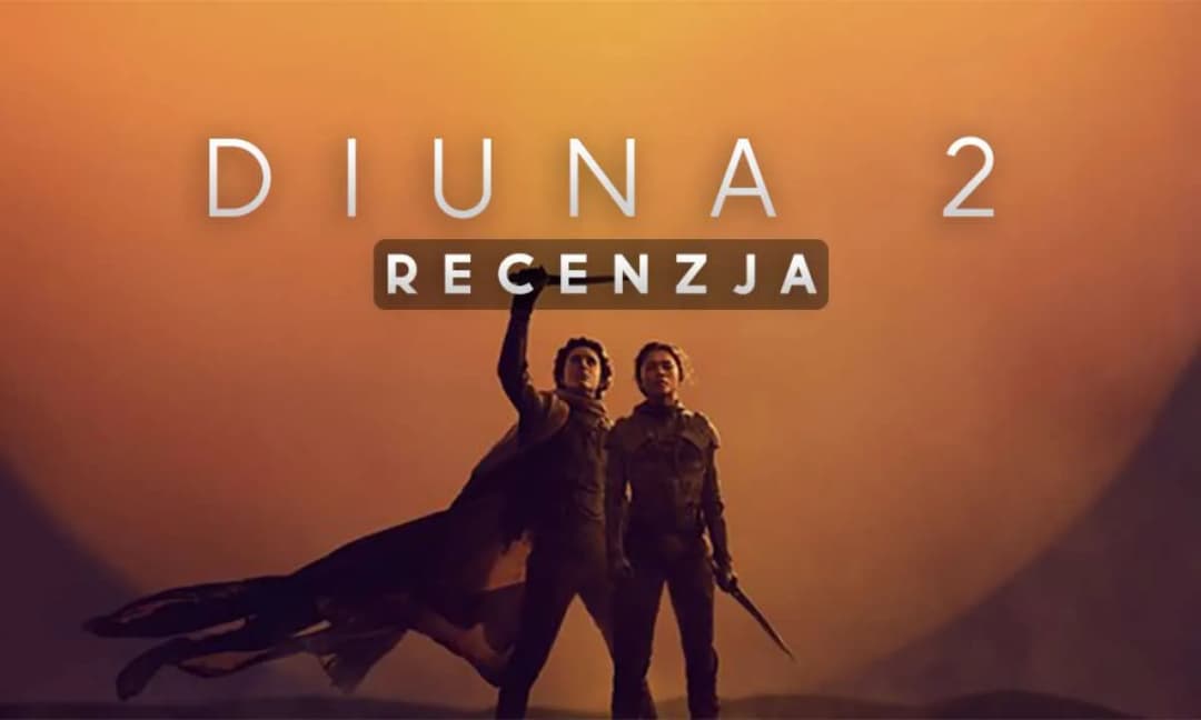 Diuna - recenzje, które zmienią Twoje spojrzenie na film