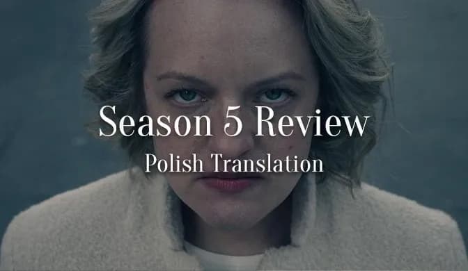 Opowieść podręcznej 5 sezon: ile odcinków i co musisz wiedzieć o nowym sezonie