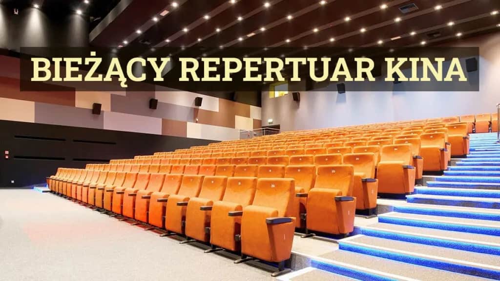Kino Nowa Dęba - Aktualny repertuar i wydarzenia